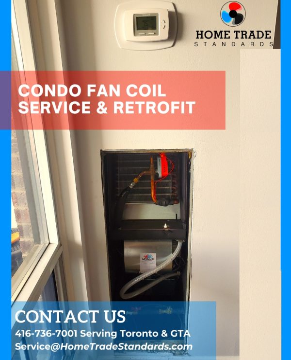 Condo Fan Coil Maintenance & Repair & Retrofit In Toronto & GTA