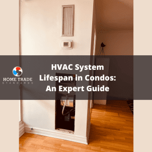 HVAC Lifespan In Condos: an Expert Guide